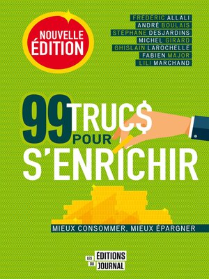 cover image of 99 trucs pour s'enrichir, nouvelle édition